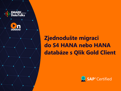 Zjednoduste migraciu do S4 HANA alebo HANA databazy s Qlik Gold Client - News