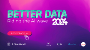 Better Data 2024 Praha - Riding the AI wave