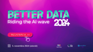 BETTER DATA 2024 Bratislava - Riding the AI wave