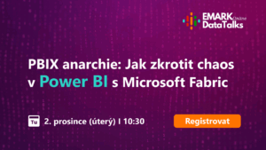 LIVE WEBINÁŘ - PBIX anarchie: Jak zkrotit chaos v Power BI s Microsoft Fabric